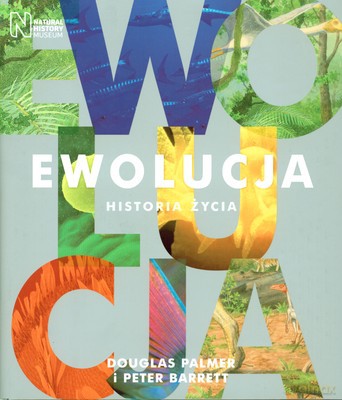 Ewolucja Historia Życia (twarda) - Douglas Palmer, Peter Barrett [KSIĄŻKA]
