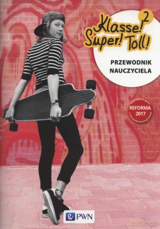 Klasse! Super!Toll! 2 Przewodnik nauczyciela [KSIĄŻKA]