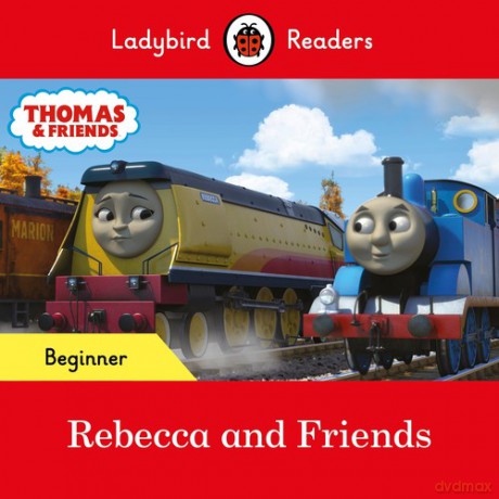 Ladybird Readers Beginner Level - Thomas the Tank Engine - Rebecca and Friends [KSIĄŻKA]