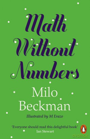 Math Without Numbers - Milo Beckman [KSIĄŻKA]