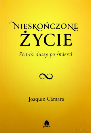 Nieskończone życie - Joaquín Cámara [KSIĄŻKA]