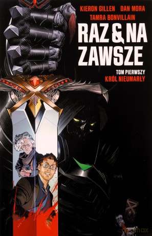 Raz i na zawsze (Tom 1) - Kieron Gillen, Dan Mora [KSIĄŻKA]