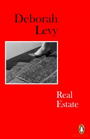 Real Estate - Deborah Levy [KSIĄŻKA]