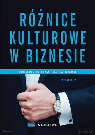 Różnice kulturowe w biznesie - Zenderowski Radosław, Koziński Bartosz [KSIĄŻKA]