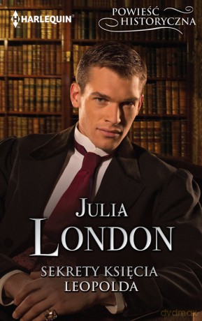 Sekrety księcia Leopolda - Julia London [KSIĄŻKA]