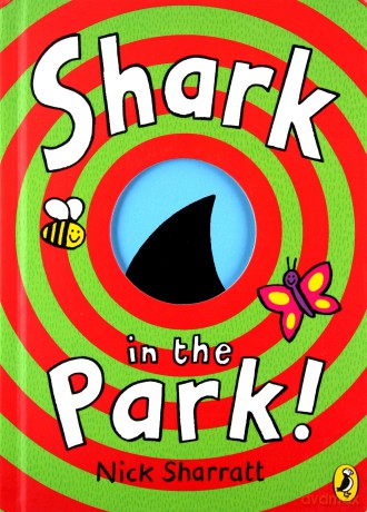 Shark In The Park - Nick Sharratt [KSIĄŻKA]