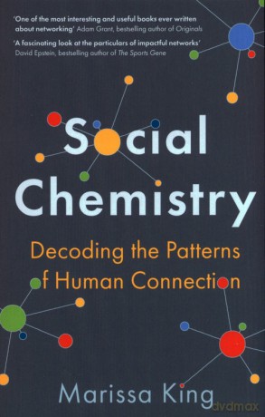 Social Chemistry - Marissa King [KSIĄŻKA]