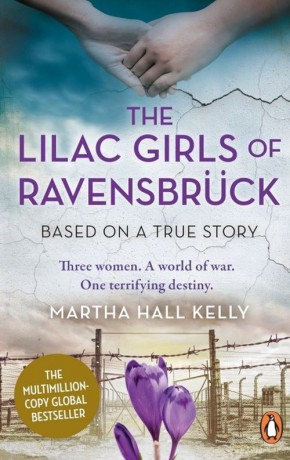 The Lilac Girls of Ravensbrück - Kelly Martha Hall [KSIĄŻKA]