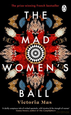 The Mad Womens Ball - Victoria Mas [KSIĄŻKA]