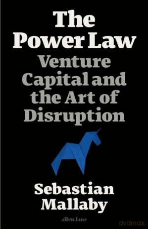 The Power Law - Sebastian Mallaby [KSIĄŻKA]