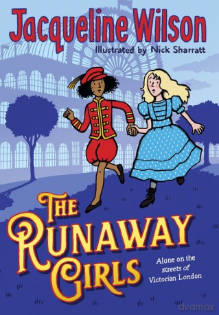 The Runaway Girls - Jacqueline Wilson [KSIĄŻKA]