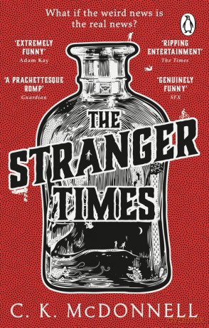 The Stranger Times - C.K. McDonnell [KSIĄŻKA]