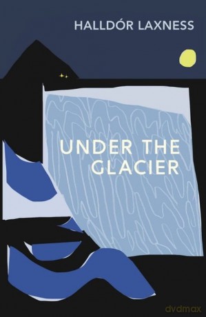 Under the Glacier - Halldor Laxness [KSIĄŻKA]