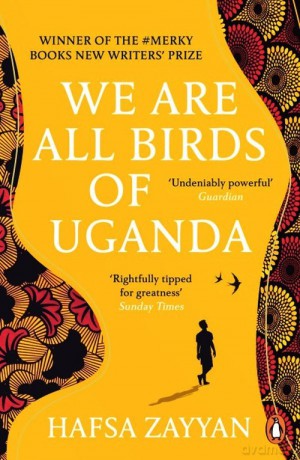 We Are All Birds of Uganda - Hafsa Zayyan [KSIĄŻKA]