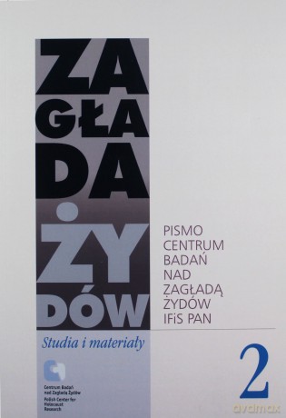 Zagłada Żydów Studia i Materiały /Rocznik 2/ [KSIĄŻKA]