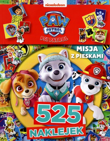 Psi Patrol 525 naklejek Misja [KSIĄŻKA]