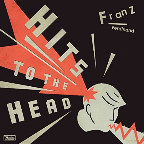 Franz Ferdinand: Hits To The Head (Limited) [Winyl]
