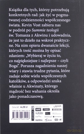 12 lekcji św. Tomasza. Duchowa mądrość na burzliwe czasy - Kevin Vost [KSIĄŻKA]
