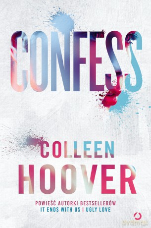 Confess - Colleen Hoover [KSIĄŻKA]