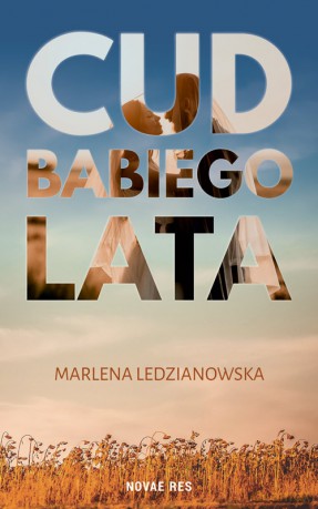 Cud babiego lata - Marlena Ledzianowska [KSIĄŻKA]