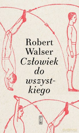 Człowiek do wszystkiego - Robert Walser [KSIĄŻKA]