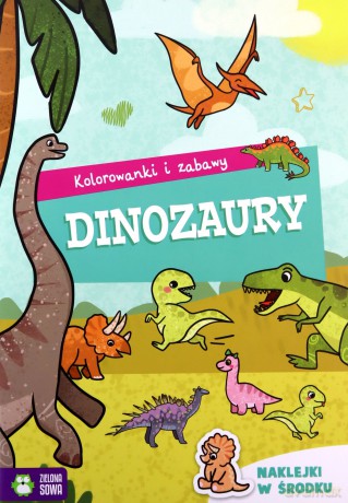 Dinozaury. Kolorowanki i zabawy [KSIĄŻKA]