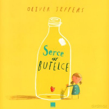 Serce w butelce - Jeffers Oliver [KSIĄŻKA]