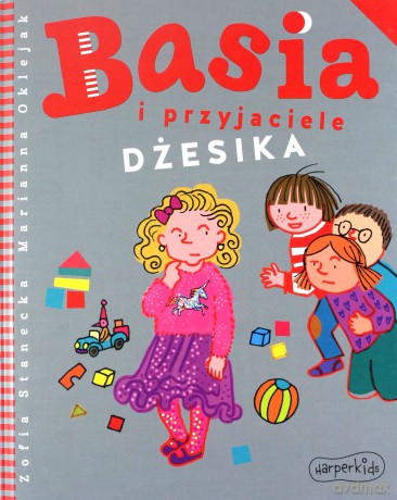 Dżesika. Basia i przyjaciele - Zofia Stanecka [KSIĄŻKA]