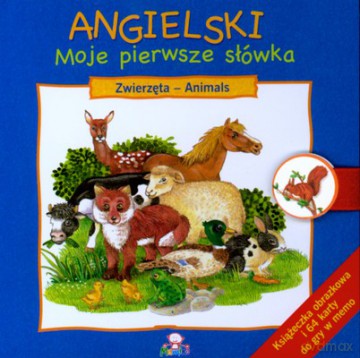 Angielski Moje Pierwsze Słówka Zwierzęta (twarda) [KSIĄŻKA]