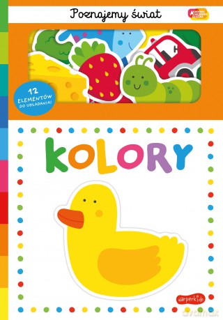 Kolory. Akademia Mądrego Dziecka. Poznajemy świat [KSIĄŻKA]