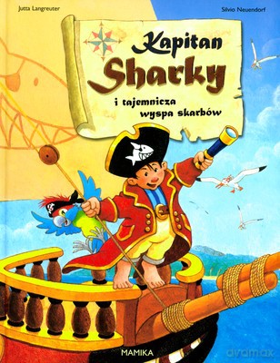 Kapitan Sharky I Tajemnicza Wyspa Skarbów (twarda) - Jutta Langreuter [KSIĄŻKA]