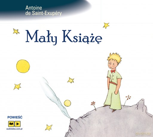 Mały Książę - Antoine de Saint-Exupery [AUDIOBOOK]