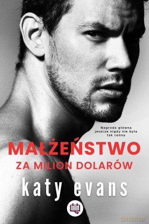 Małżeństwo za milion dolarów - Katy Evans [KSIĄŻKA]