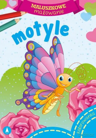 Motyle. Maluszkowe malowanie [KSIĄŻKA]
