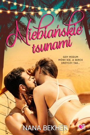 Niebiańskie tsunami - Nana Bekher [KSIĄŻKA]