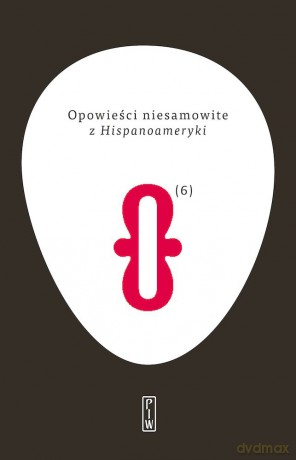 Opowieści niesamowite z Hispanoameryki [KSIĄŻKA]