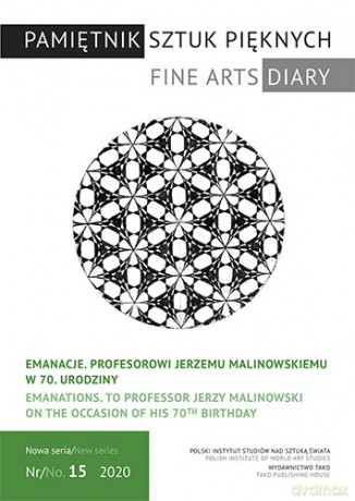 Pamiętnik Sztuk Pięknych. Emanacje. Profesorowi Jerzemu Malinowskiemu w 70. urodziny - Agnieszka Kluczewska-Wójcik, Jan Wiktor Sienkiewicz [KSIĄŻKA]