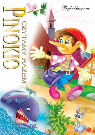 Pinokio. Czytamy razem [KSIĄŻKA]