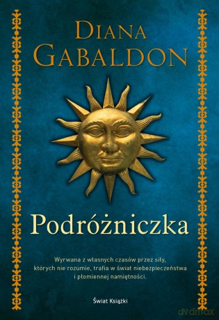 Podróżniczka. Obca (Tom 3) - Diana Gabaldon [KSIĄŻKA]