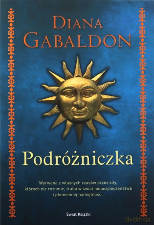 Podróżniczka. Obca (Tom 3) - Diana Gabaldon [KSIĄŻKA]