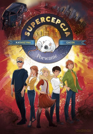 Porwanie. Supercepcja (Tom 4) - Katarzyna Gacek [KSIĄŻKA]