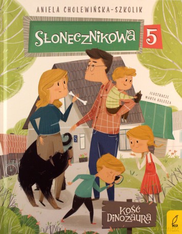 Poznaj rodzinę Poziomków. Poziomkowie z ulicy Słonecznikowej (Tom 1) - Aniela Cholewińska-Szkolik [KSIĄŻKA]