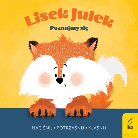 Poznajmy się. Lisek Julek - Olga Gorczyca-Popławska [KSIĄŻKA]