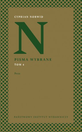 Proza. Pisma wybrane (Tom 4) - Cyprian Kamil Norwid [KSIĄŻKA]