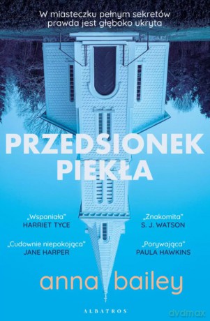 Przedsionek piekła - Anna Bailey [KSIĄŻKA]
