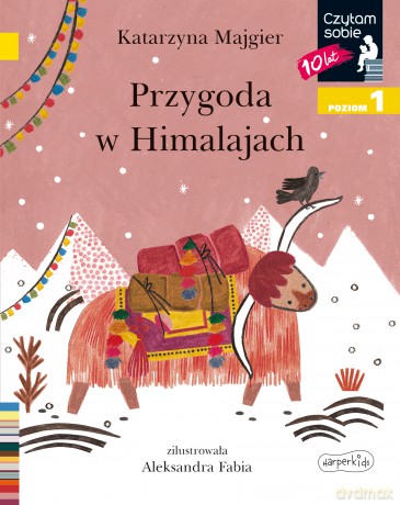 Przygoda w Himalajach. Czytam sobie. Poziom 1 - Katarzyna Majgier [KSIĄŻKA]