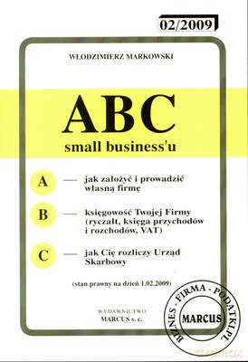Abc Small Business'u 1.02.2009 - Włodzimierz Markowski [KSIĄŻKA]