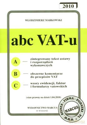 Abc Vat-U 2010 - Włodzimierz Markowski [KSIĄŻKA]