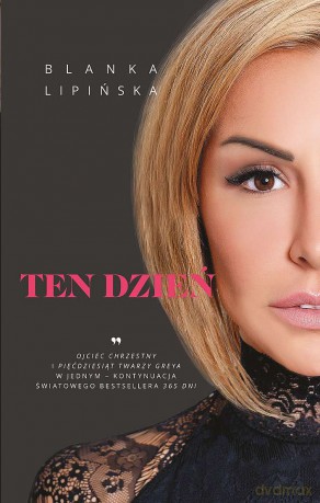 Ten dzień - Blanka Lipińska [KSIĄŻKA]