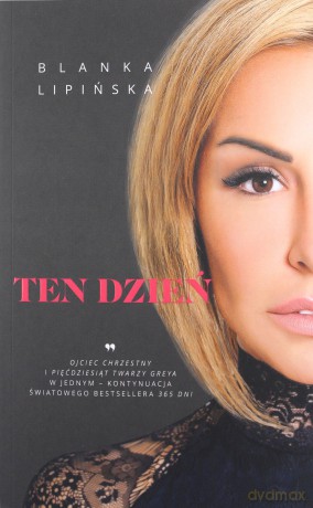 Ten dzień - Blanka Lipińska [KSIĄŻKA]